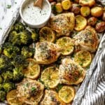 Garlic Lemon Chicken with Roasted Potatoes and Broccoli topped with Yogurt Parmesan Herb Sauce Recipe